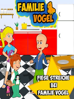 cover image of Fiese Streiche mit Familie Vogel